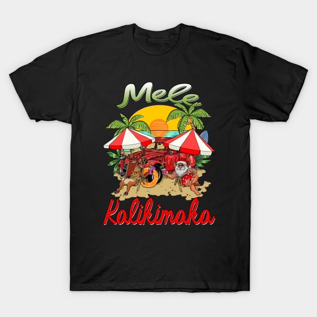 Mele Kalikimaka Hawaiian Christmas Hawaii Surfing T-Shirt by intelus